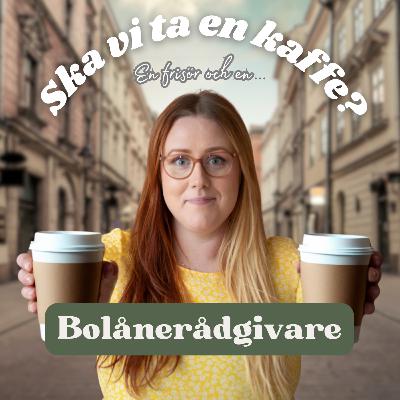 ... en frisör och en bolånerådgivare