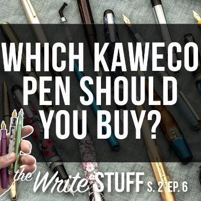 Which Kaweco Pen Should You Buy? - Write Stuff, S. 2 Ep. 6