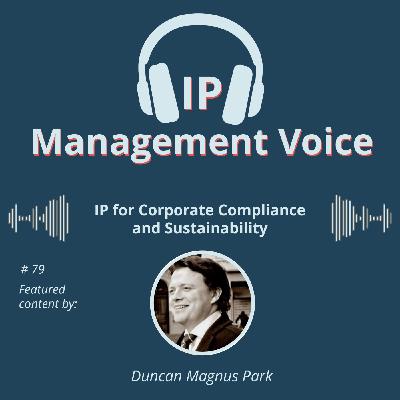 #79 IP for Corporate Compliance and Sustainability