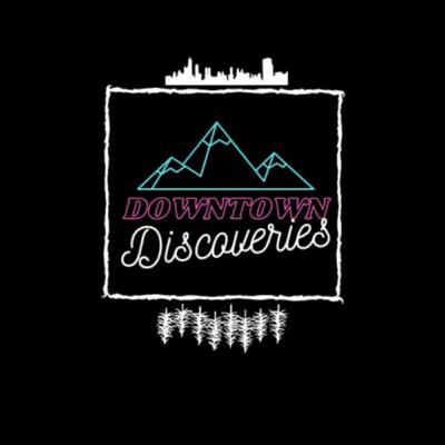 Downtown Discoveries Episode 12 - The Finale