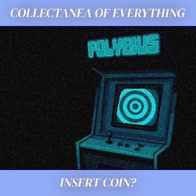 Ep. 18 | Insert Coin?
