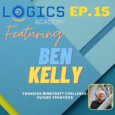 Logics Academy | Episode 15 | Ben Kelly Logics Academy | Episode 15 | Ben Kelly