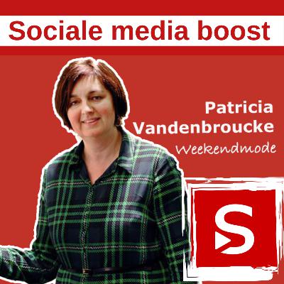 Patricia redde de omzet van haar kledingwinkel dankzij sociale media Patricia redde de omzet van haar kledingwinkel dankzij sociale media