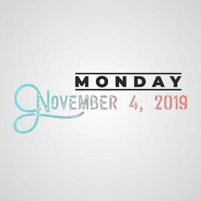 Monday, November 4, 2019