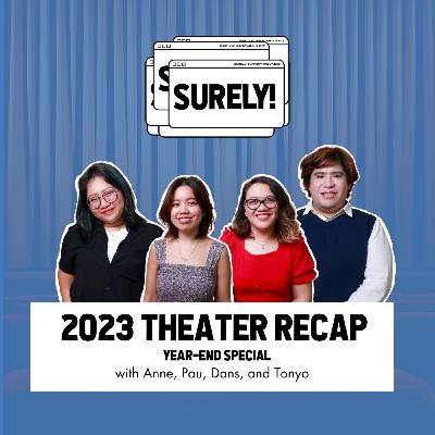34. 2023 Theater Recap: Year-end Special