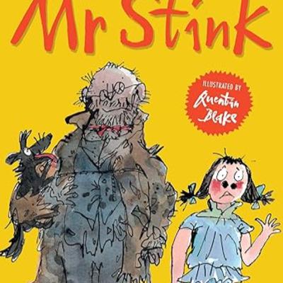 Mr Stink Part 2 | David Walliams & Quentin Blake