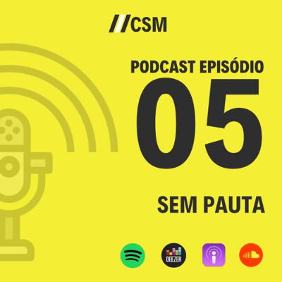 Sem pauta! Sem pauta!