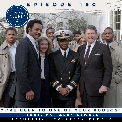 Episode 180 | "I've Been To One of Your Rodeos" (Feat. NC1 Alex Sewell)