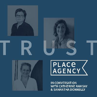 Deep Dive: Trust in conversation with Catherine Ramsay and Samantha Donnelly
