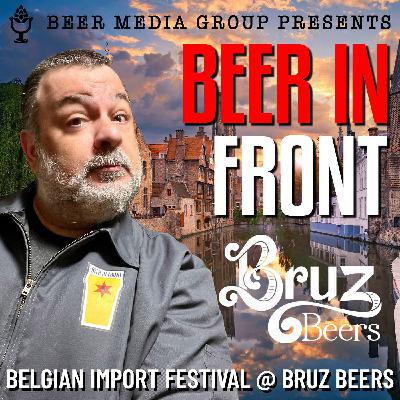 Belgian Import Beer Festival At Bruz Beers