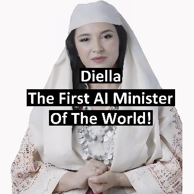 Ep13 - AI Takeover: The First AI Minister of the World Ep13 - AI Takeover: The First AI Minister of the World