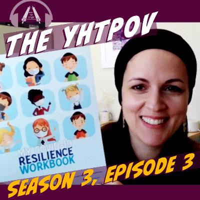 Developing Covid Resilience In Our Children With Raizel Keilson, LCSW (Episode 3, Season 3)