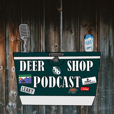 EP. 110 | Buck Down In KENTUCKY! | DEER CAMP Success! | The Deer Shop Podcast EP. 110 | Buck Down In KENTUCKY! | DEER CAMP Success! | The Deer Shop Podcast