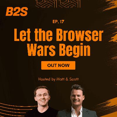 Let the Browser Wars Begin