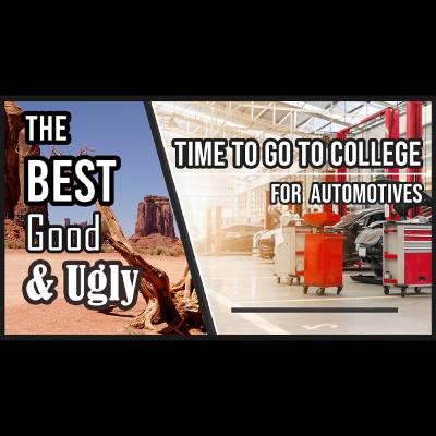 The Best, Good, and Ugly (Worst) Time to Go to Automotive College. The Best, Good, and Ugly (Worst) Time to Go to Automotive College.