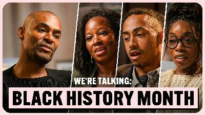 "I Was Minimising My Blackness" | We're Talking Black History Month "I Was Minimising My Blackness" | We're Talking Black History Month