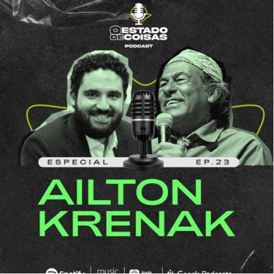 #23 Ailton Krenak #23 Ailton Krenak