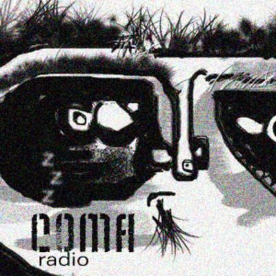 COMA radio : your flavor is ruined COMA radio : your flavor is ruined