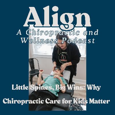 Little Spines, Big Wins: Why Chiropractic Care for Kids Matters Little Spines, Big Wins: Why Chiropractic Care for Kids Matters