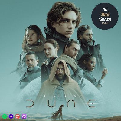 Episode 17 - Dune (2021) Episode 17 - Dune (2021)