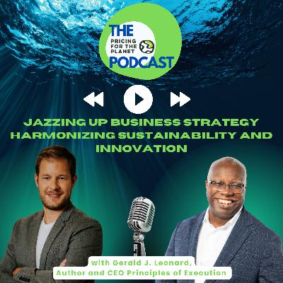 Jazzing up Business Strategy: Harmonizing Sustainability and Innovation Jazzing up Business Strategy: Harmonizing Sustainability and Innovation