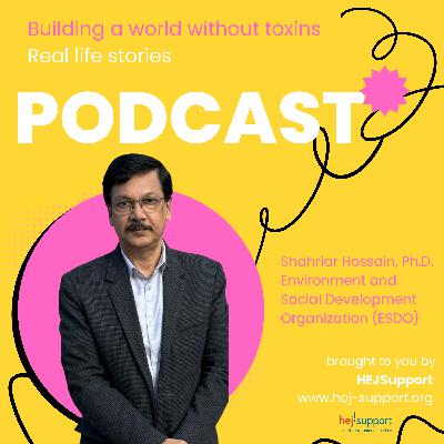 Environment and health challenges of the textile industry in Bangladesh, with Dr Shahriar Hossain from ESDO in Bangladesh Environment and health challenges of the textile industry in Bangladesh, with Dr Shahriar Hossain from ESDO in Bangladesh