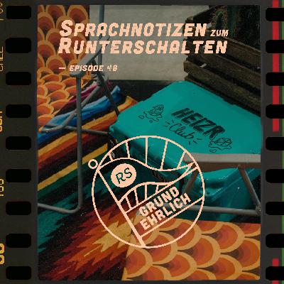 Wo geht es mit Heizr Club künftig hin, Felix? Teil 2! Grundehrlich Episode 48