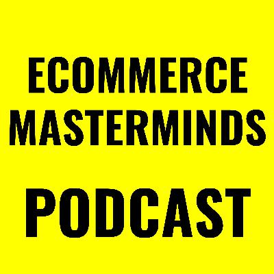 Episode 2: 10 Ways to Win at Ecommerce