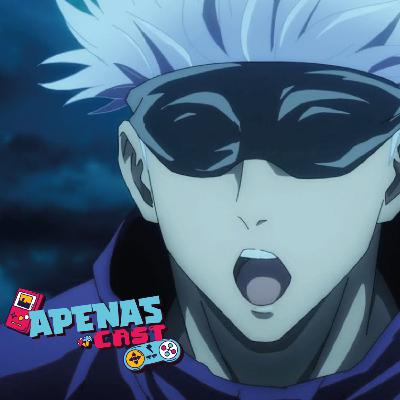 ApenasCast 3 - Tem um Jujutsu nesse SPOILER