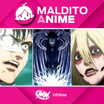 Maldito Anime | 17 | Spoilercast Shingeki No Kyojin