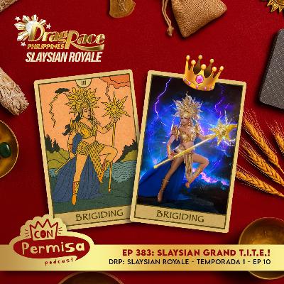 Ep. 383- DRP Slaysian Royale 01x10 - Grand Finale