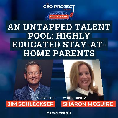 An Untapped Talent Pool: Highly Educated Stay-at-Home Parents