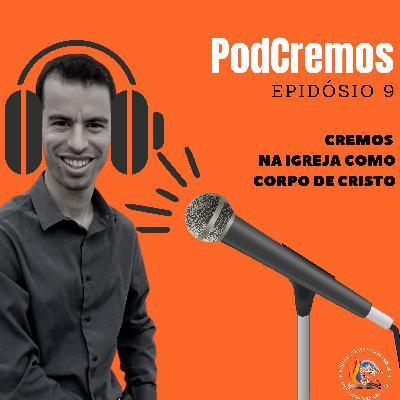 PodCremos #9 | Cremos na Igreja