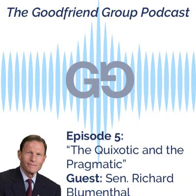 The Quixotic and the Pragmatic: Sen. Richard Blumenthal The Quixotic and the Pragmatic: Sen. Richard Blumenthal