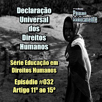 #031 Penso Declaração Universal dos Direitos Humanos_11-15