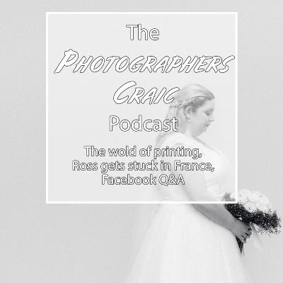 JAMES ENTERS THE WORLD OF PRINTING, ROSS GETS STUCK IN A FRENCH AIRPORT AGAIN & WHERE DO WE GET OUR BUSINESS FROM?