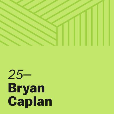 Exploring Open Borders with Bryan Caplan Exploring Open Borders with Bryan Caplan