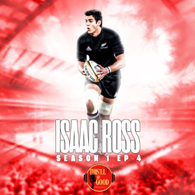 S1 EP4: Isaac Ross