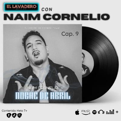 Cap 9 El Lavadero Con Naim Cornelio Cap 9 El Lavadero Con Naim Cornelio