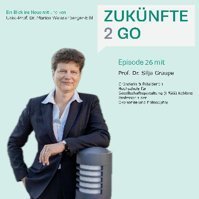 #26 Prof. Dr. Silja Graupe: Wie lässt sich Bildung neu gestalten? #26 Prof. Dr. Silja Graupe: Wie lässt sich Bildung neu gestalten?