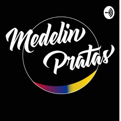 Pratas Medellín - Pra começar basta acreditar
