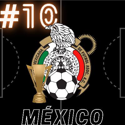 México rumbo a la COPA ORO || Ep. 10 Cachirules - PODCAST