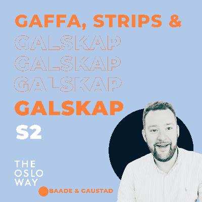 Gaffa, Strips & Galskap - Martin Rønning Gaustad