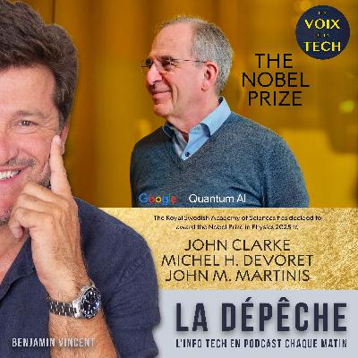 La dépêche | Michel Devoret, Prix Nobel de physique 2025 : Google peut-il vraiment s’enorgueillir d’un 3è Nobel en deux ans ?