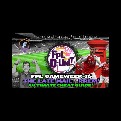PRESS UPDATES & COMPLETE GUIDE⚽| FPL GW26 THE LATE MAIL PREM📬🔥| Fantasy Premier League Tips 2025/26