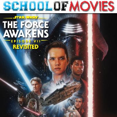 The Force Awakens Revisited The Force Awakens Revisited