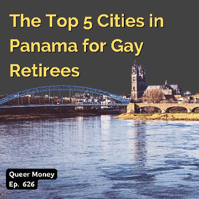 Germany's Top 5 Cities for Gay Retirees | Queer Money Ep. 626