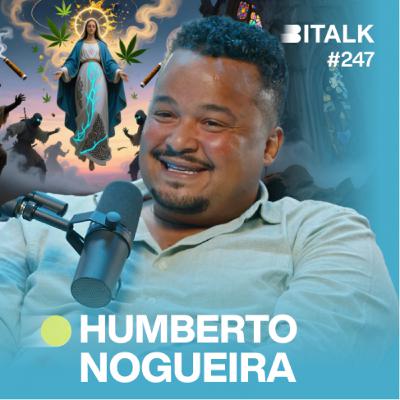#247: CANNABIS EM PORTUGAL: NEGÓCIO OU CRIME? c/ Humberto Nogueira