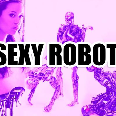 Episode 73: Sexy Robots? Living Robots, Aliens & Pyramids, Oral Sex & Cancer, Vax with Fake Arm