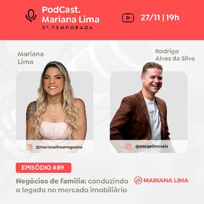 #89 Negócios de família: conduzindo o legado no mercado imobiliário | Rodrigo Alves da Silva (Anagê Imóveis) #89 Negócios de família: conduzindo o legado no mercado imobiliário | Rodrigo Alves da Silva (Anagê Imóveis)
